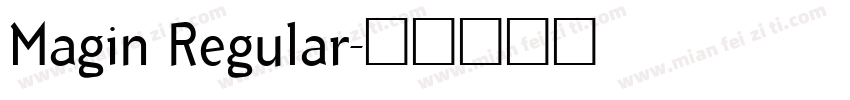 Magin Regular字体转换